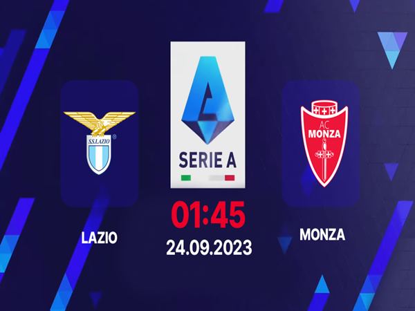 Nhận định trận Lazio vs Monza