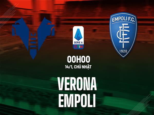 Soi kèo trận Verona vs Empoli